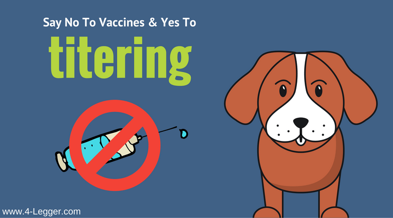 Say No To Vaccines and Yes to Titering
